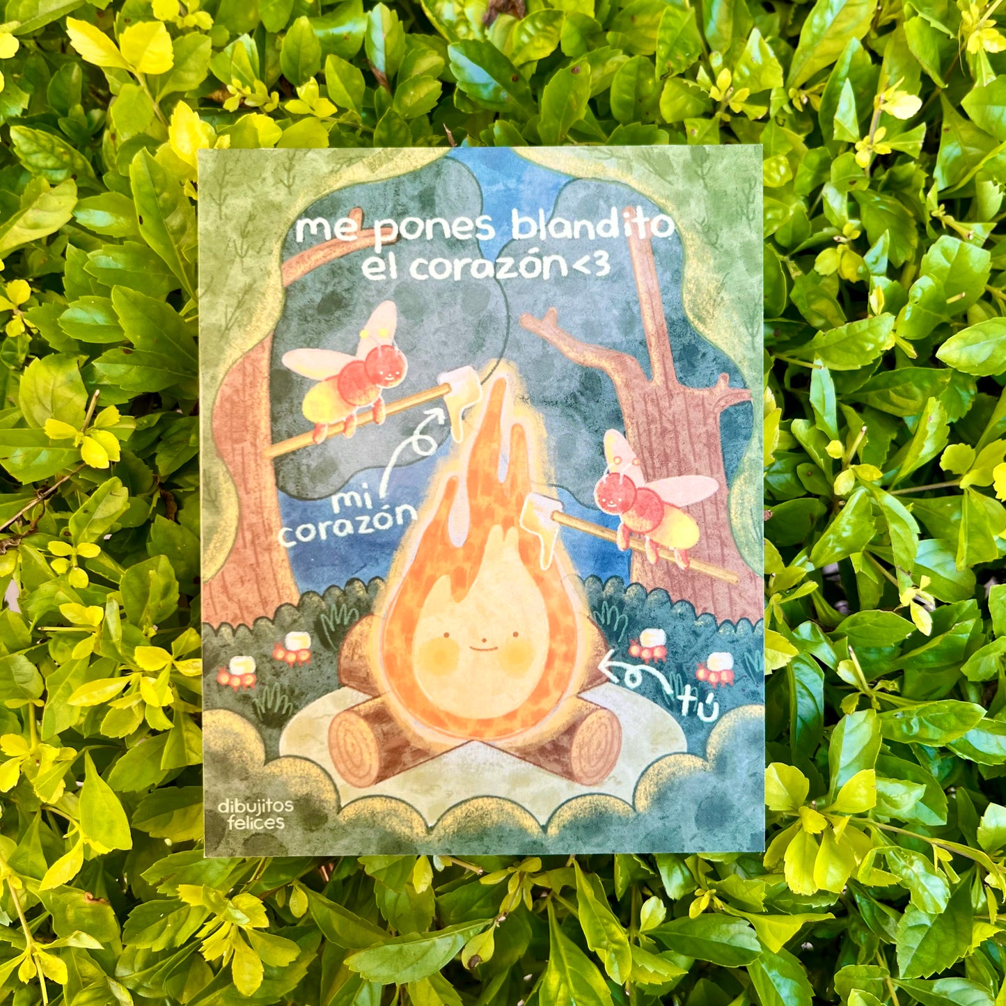 "Me pones blandito el corazón"- Print
